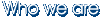 Who we are